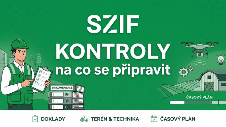 Kontroly SZIF: na co se připravit